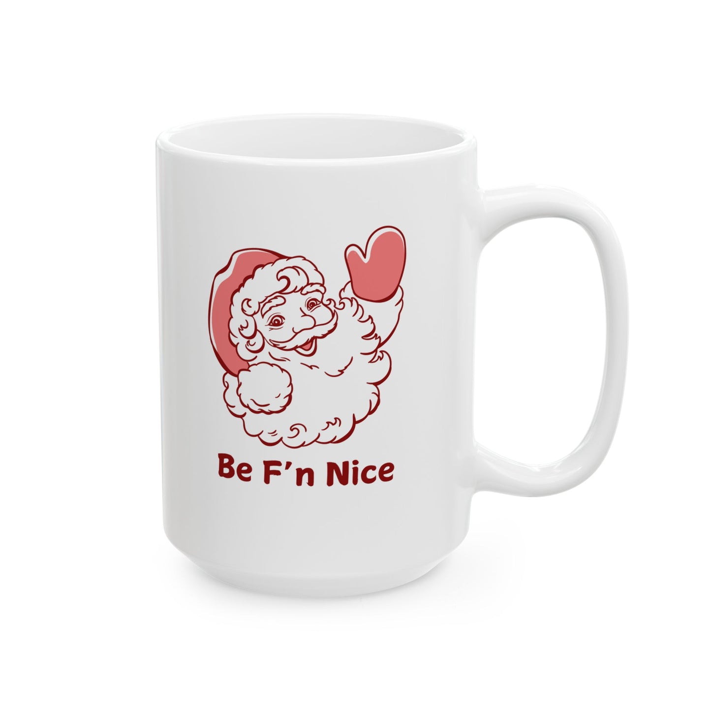 Mug - Santa is Watching Ceramic Mug, Be Nice Design