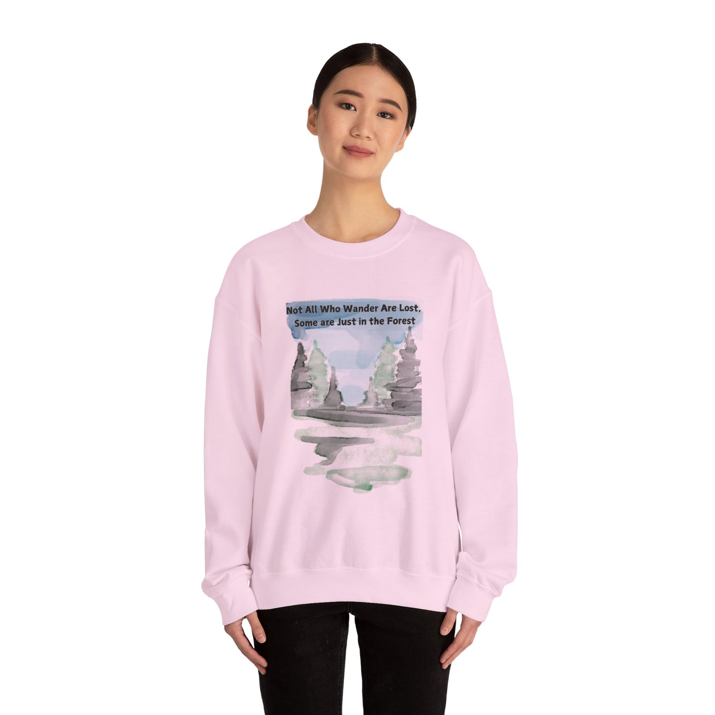 Wanderlust Sweatshirt - Not all who wander are lost