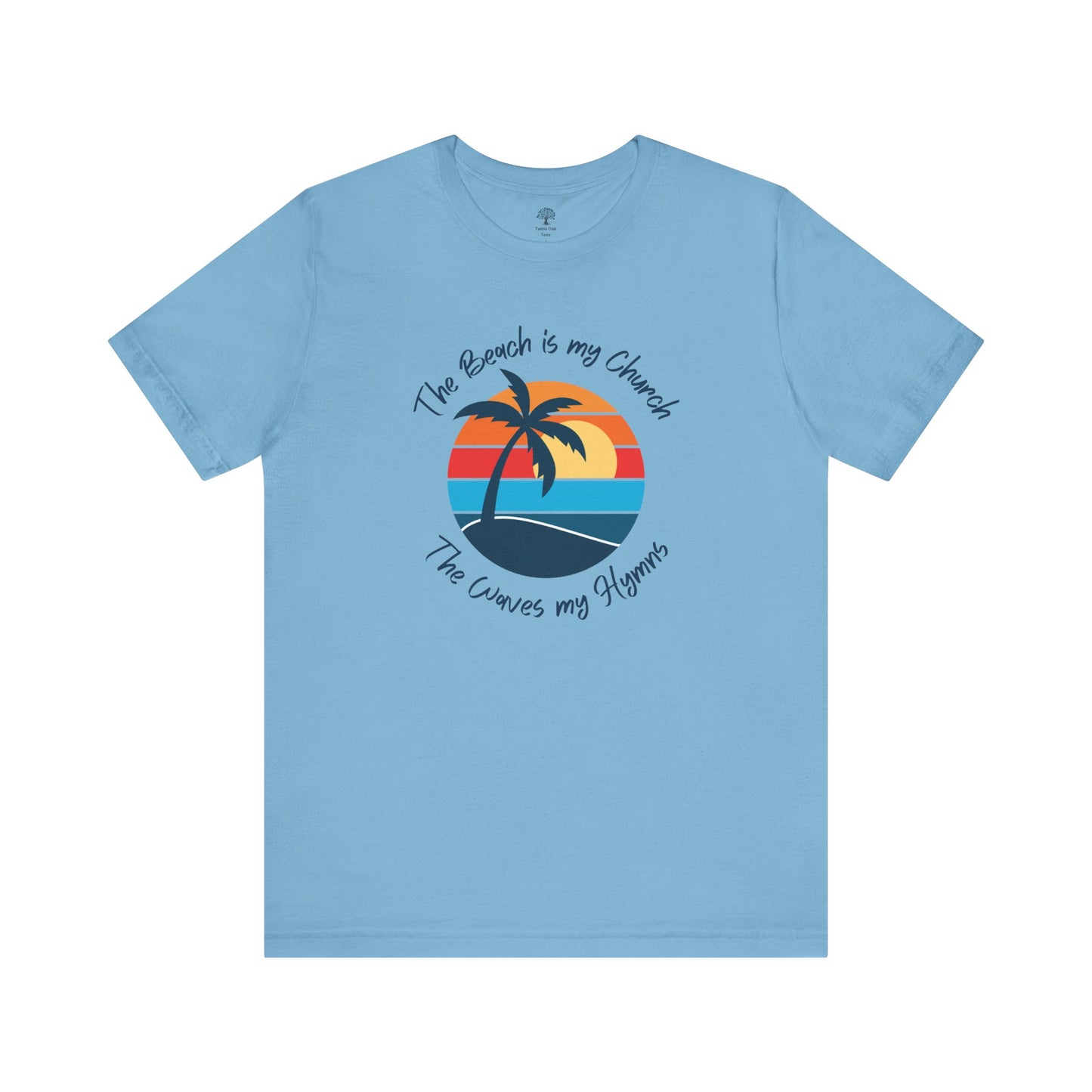 Sunset Beach Vibes Unisex Tee - "The Beach is my Church, The Waves my Hymns"