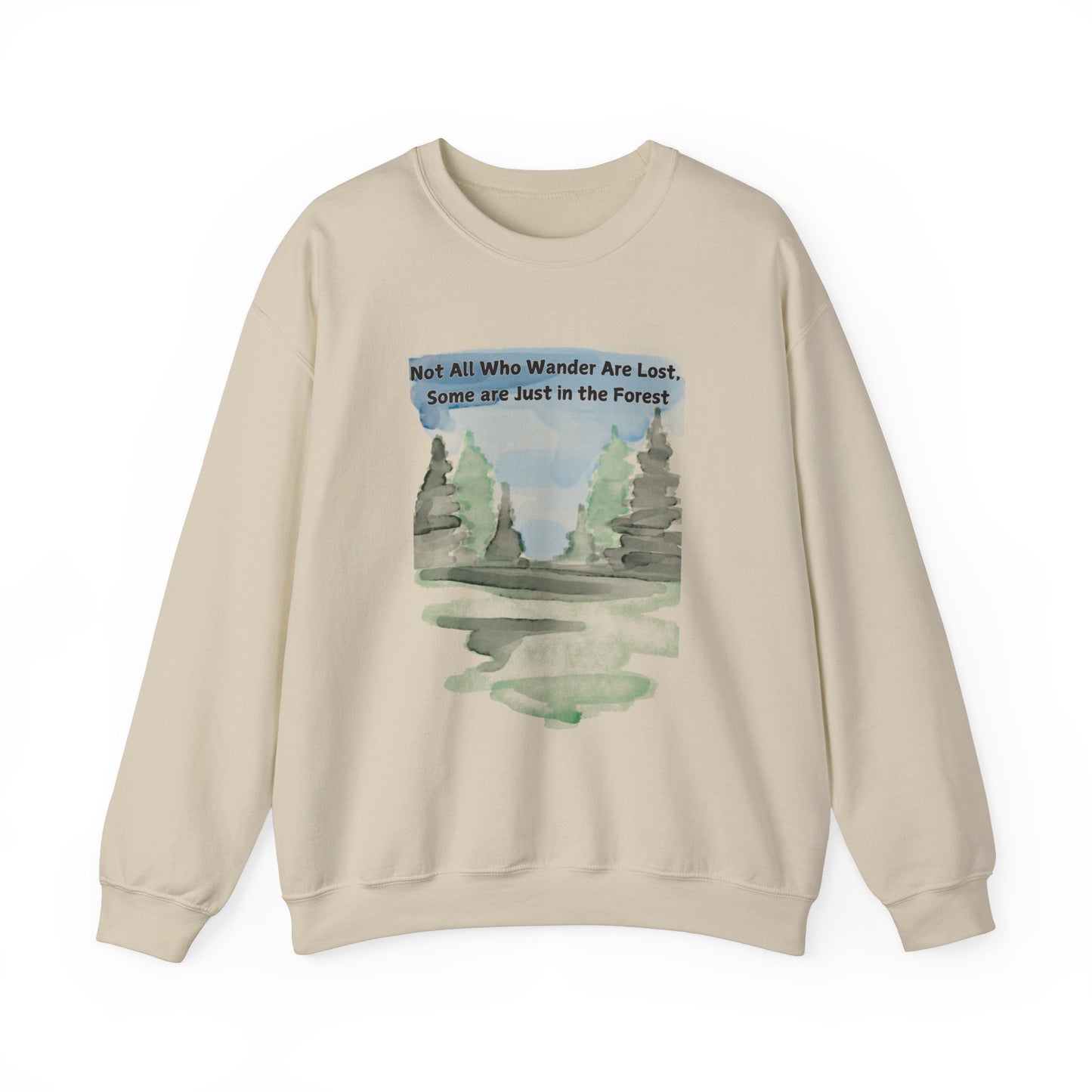 Wanderlust Sweatshirt - Not all who wander are lost