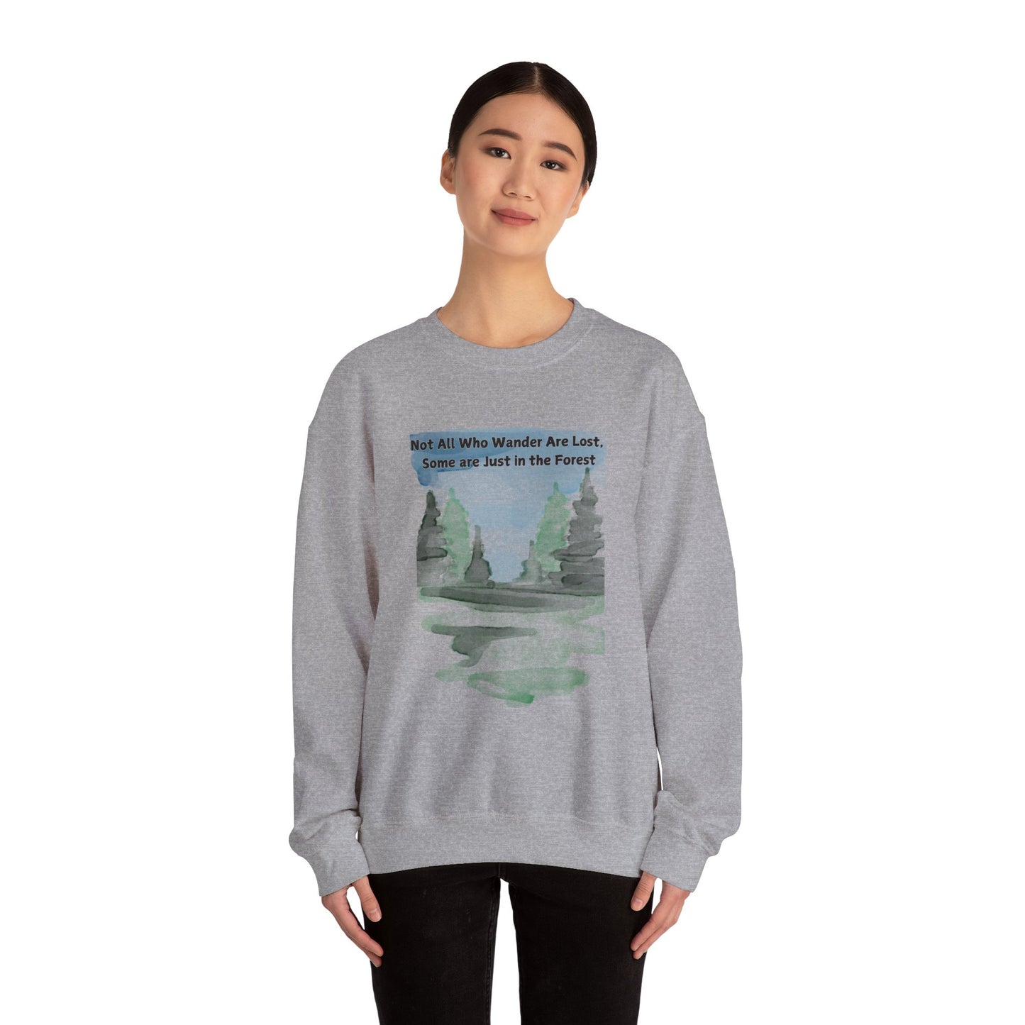 Wanderlust Sweatshirt - Not all who wander are lost
