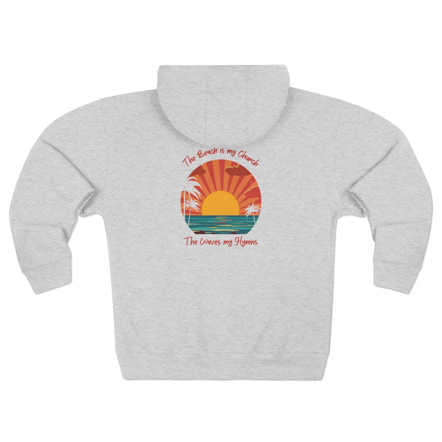 Beach Vibes Unisex Zip Hoodie - 'The Beach is My Church' Design