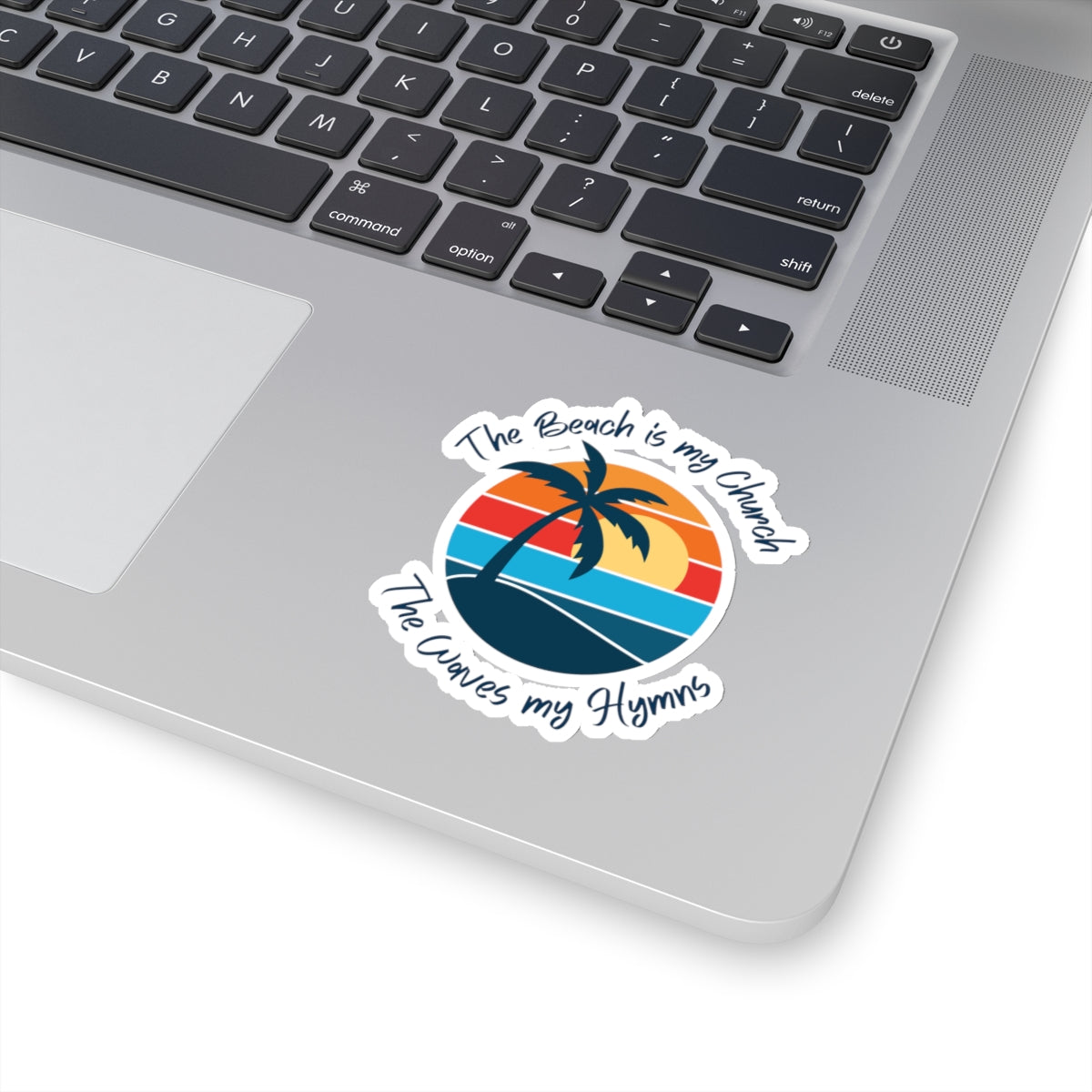 Beach Themed Kiss-Cut Stickers - "The Beach is my Church, The Waves my Hymns"