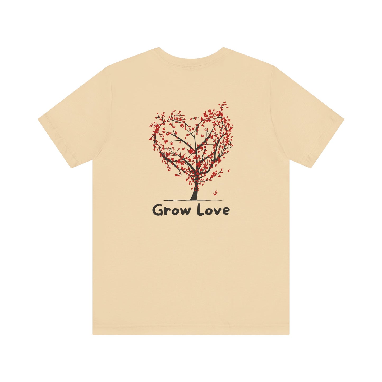 Grow Love T-Shirt