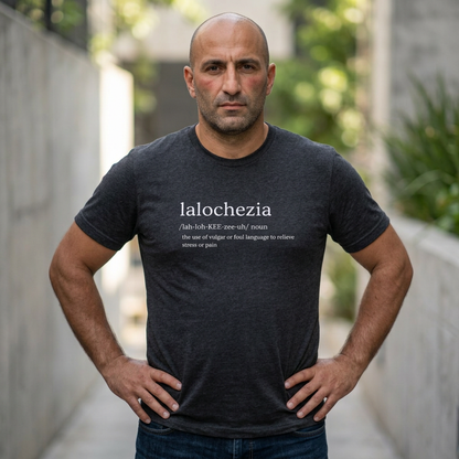 T-Shirt - Lalochezia Typography Graphic Tee