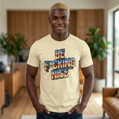 Be F*cking Nice Tee | Retro Sunset Graphic T-Shirt