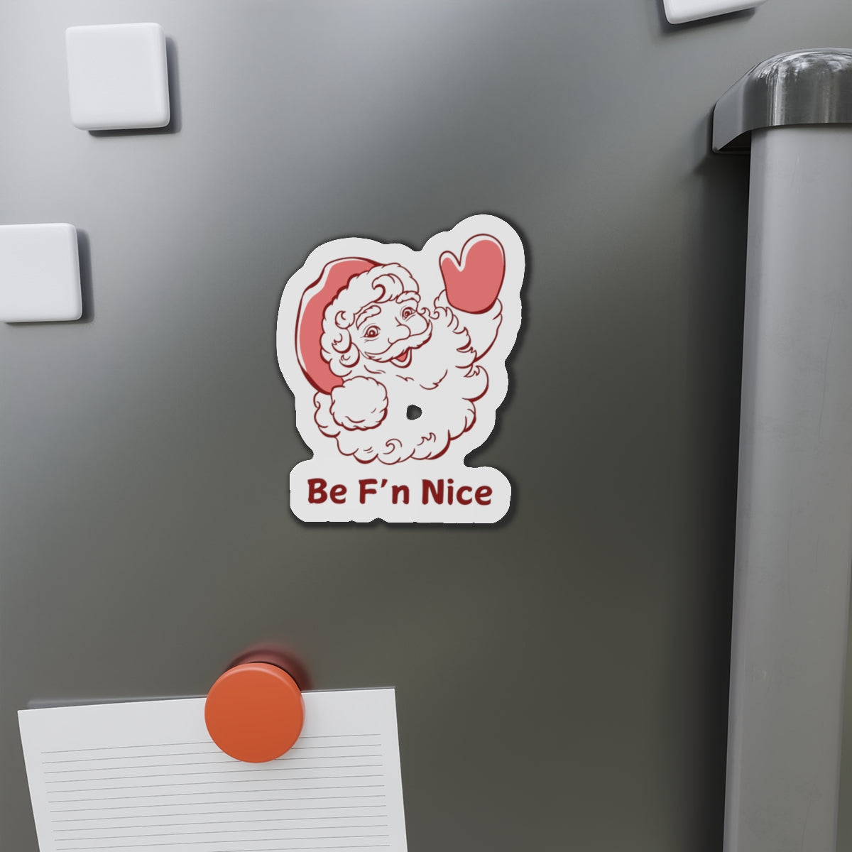 Santa Die-Cut Magnet - Be F'n Nice Funny Gift